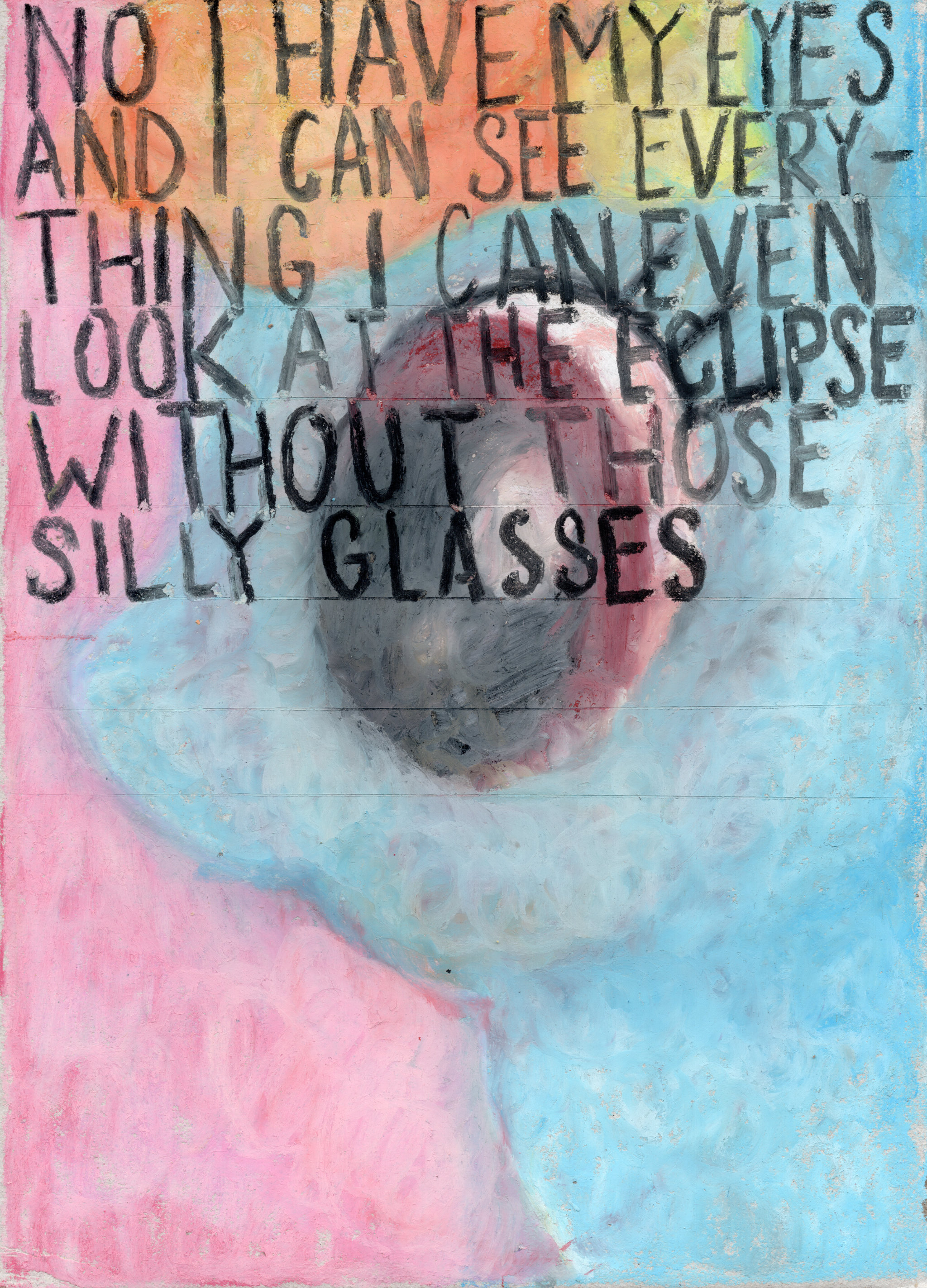 Rainbow Dash / No I have my eyes and I can see everything I can even look at the eclipse without those silly glasses